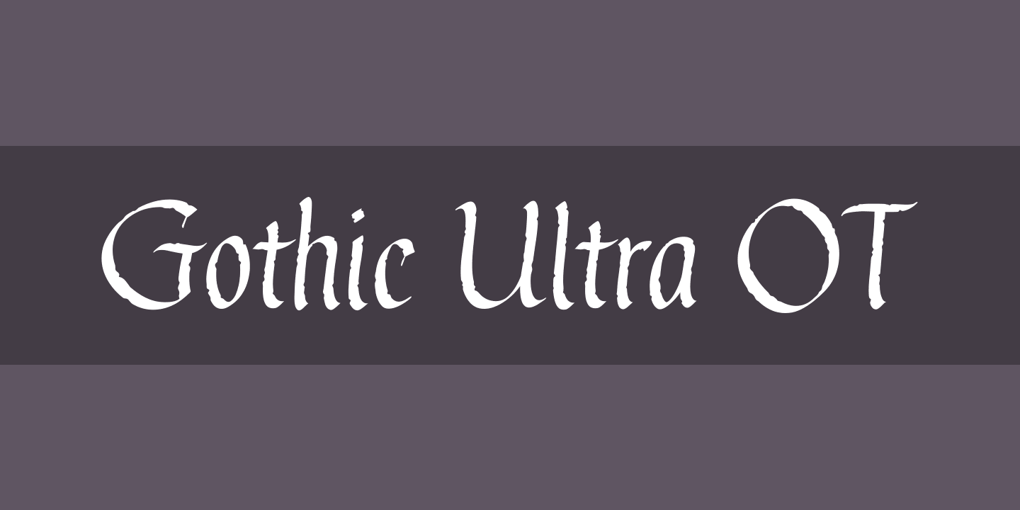 Beispiel einer Gothic Ultra OT Regular-Schriftart